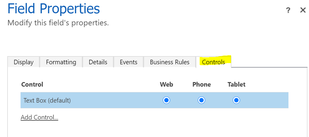 From a field on a form, click the Controls tab.